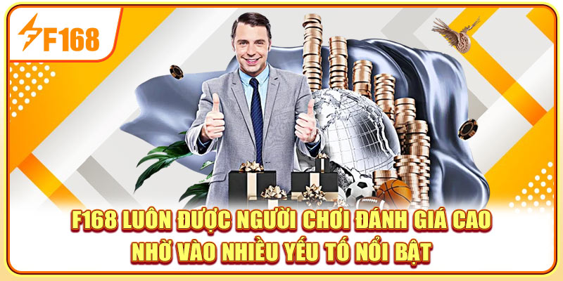 F168 luôn được người chơi đánh giá cao nhờ vào nhiều yếu tố nổi bật F168 luôn được người chơi đánh giá cao nhờ vào nhiều yếu tố nổi bật